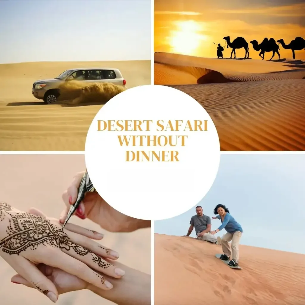 desert safari without dinner